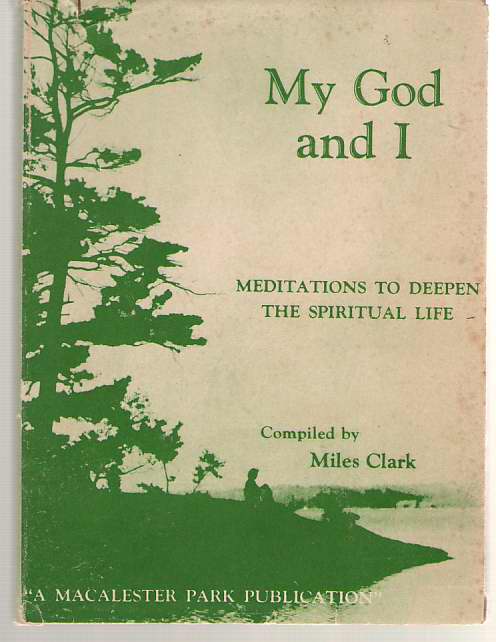 My God And I Meditations to Deepen the Spiritual Life