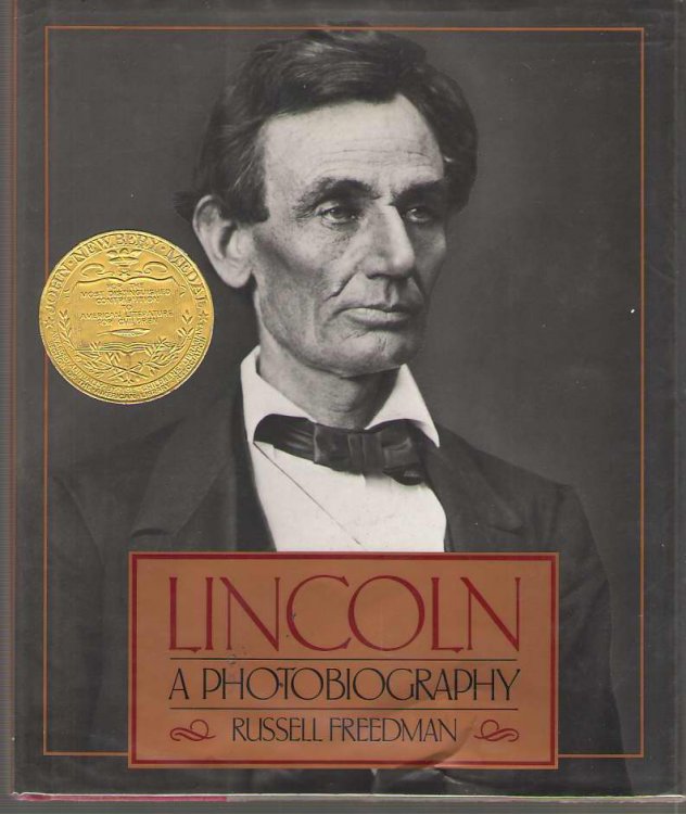 Lincoln A Photobiography