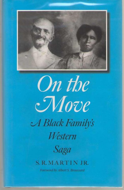 On the Move A Black Family's Western Saga