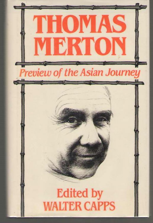 Thomas Merton Preview of the Asian Journey