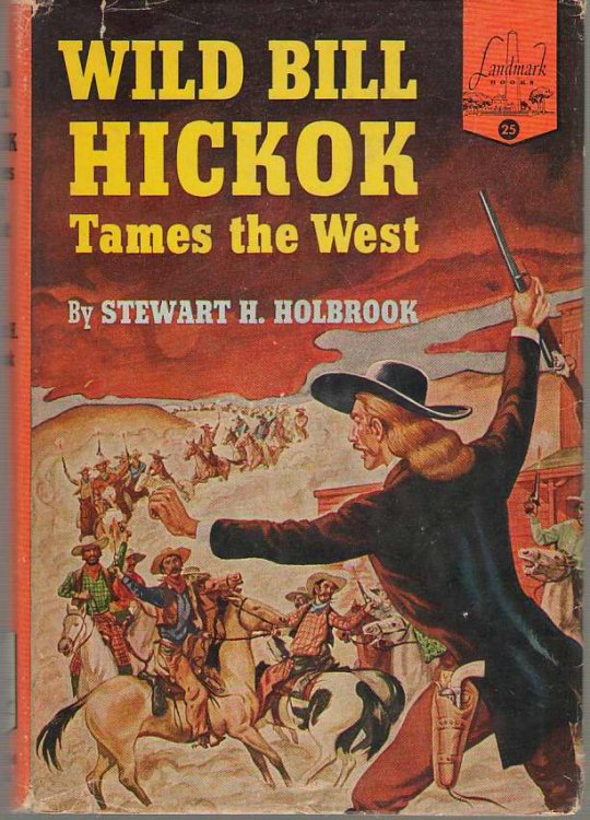 Wild Bill Hickok Tames The West