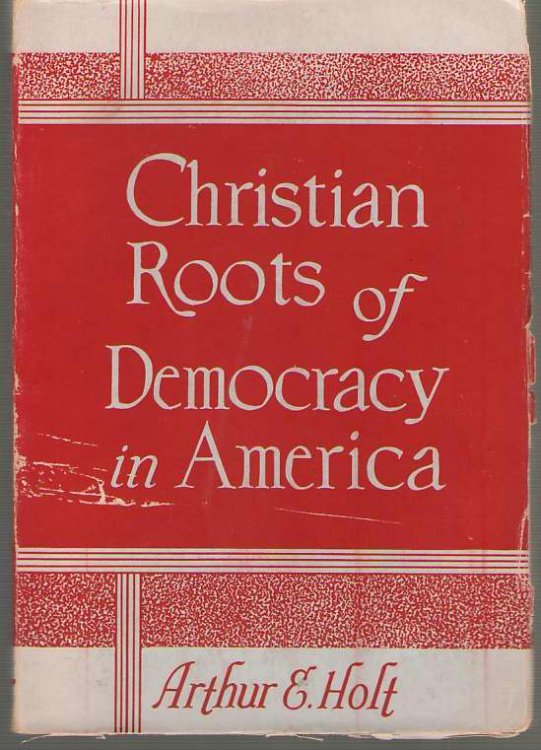 Christian Roots of Democracy in America