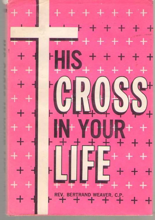 His Cross in Your Life