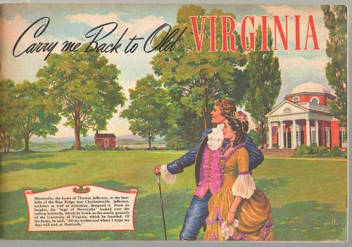 Carry Me Back To Old Virginia