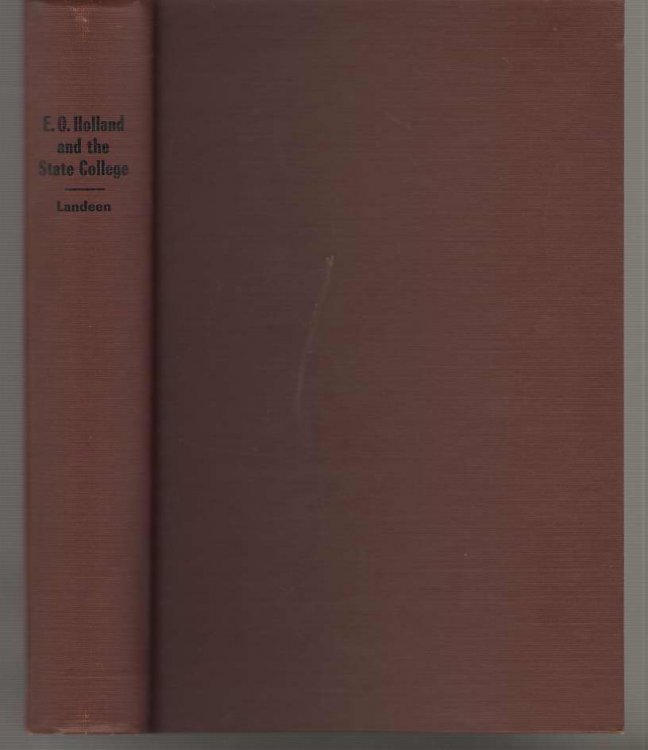 E. O. Holland And The State College Of Washington 1916-1944