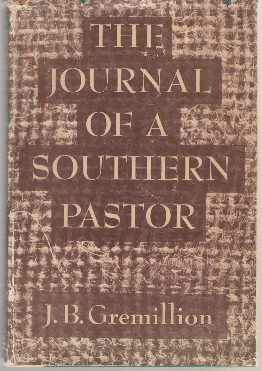 The Journal Of A Southern Pastor
