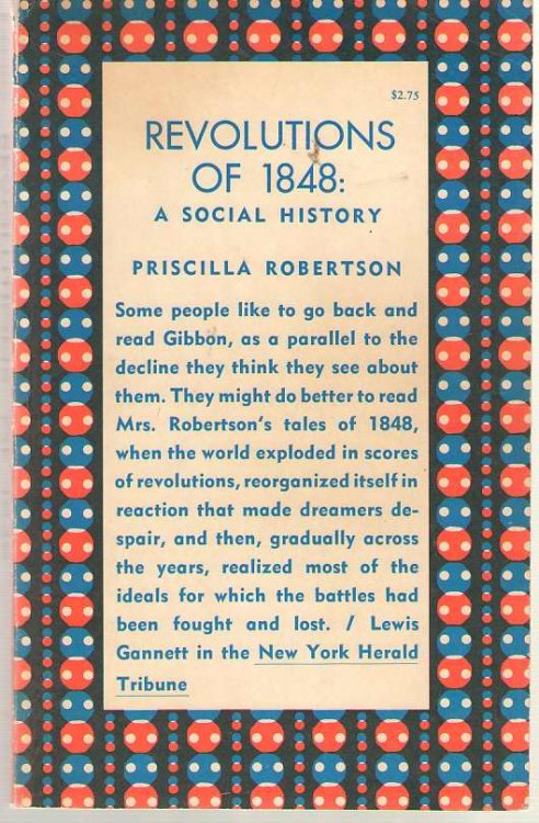 Revolutions of 1848 A Social History