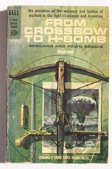 From Crossbow To H-bomb