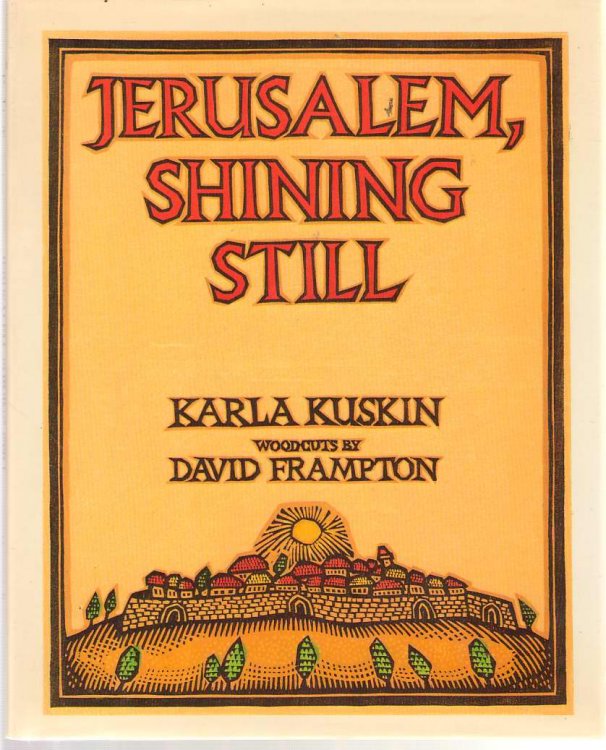 Jerusalem, Shining Still