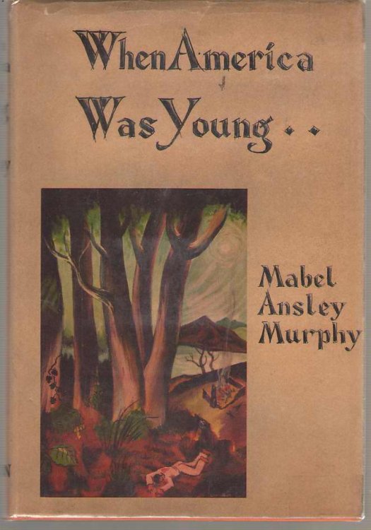 When America Was Young .