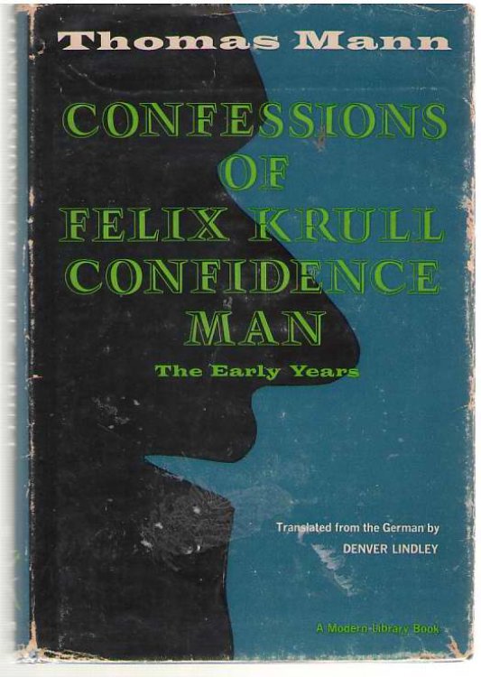 Confessions of Felix Krull Confidence Man [The Early Years]