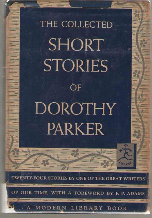 The Collected Stories of Dorothy Parker