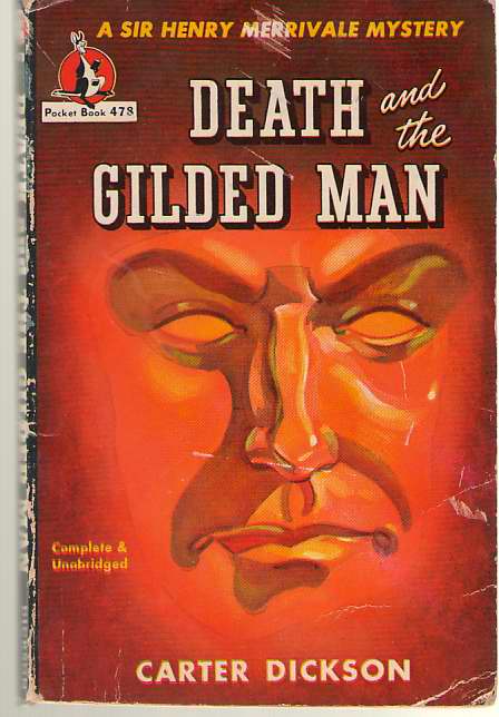 Death and the Gilded Man A Sir Henry Merrivale Mystery
