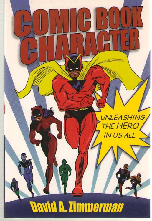 Comic Book Character Unleashing the Hero in Us All