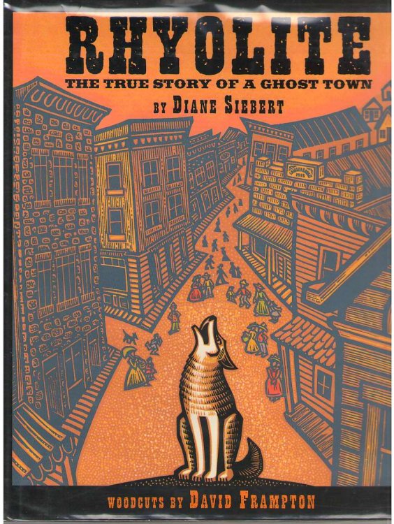 Rhyolite The True Story of a Ghost Town