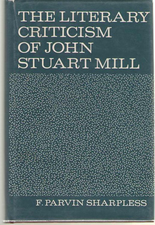 The Literary Criticism Of John Stuart Mill