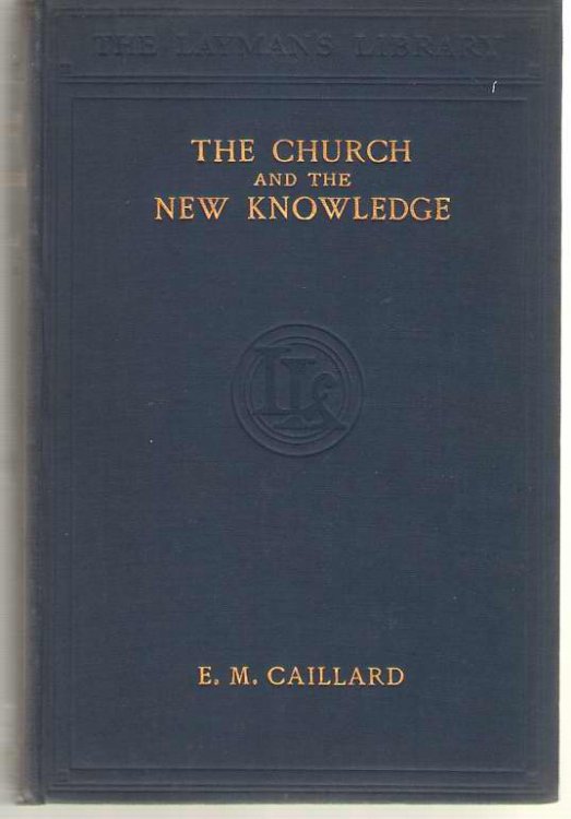 The Church And The New Knowledge