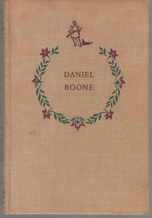 Daniel Boone The Opening of the Wilderness
