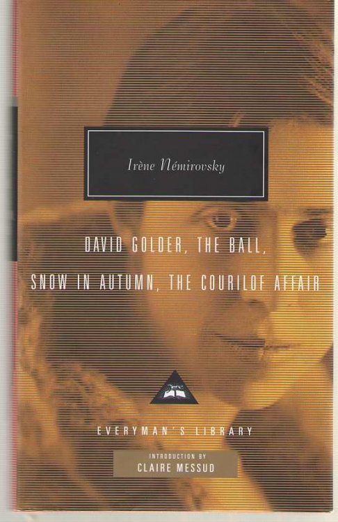 David Golder, The Ball, Snow In Autumn, The Courilof Affair