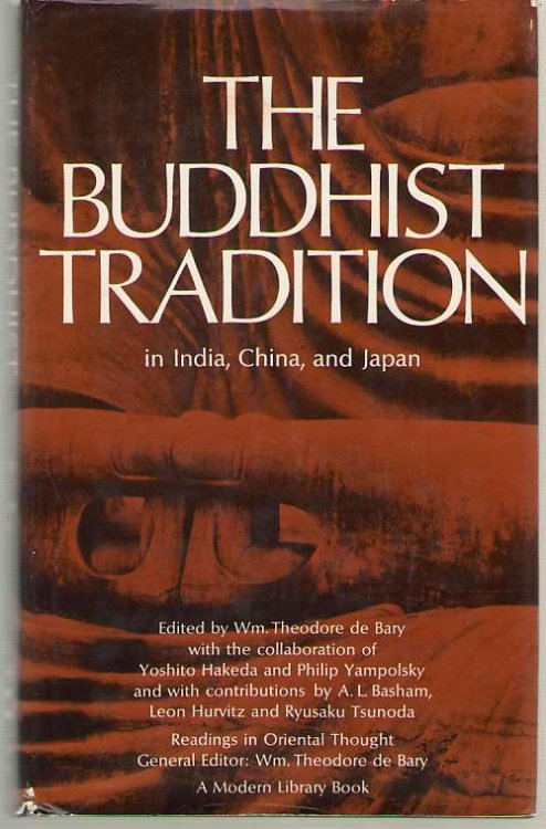 The Buddhist Tradition In India, China, And Japan