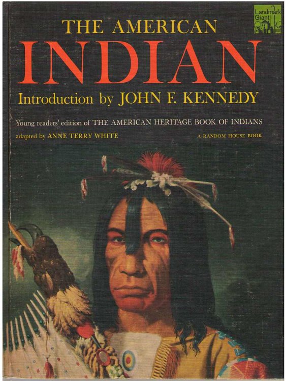 The American Indian Young Readers' Edition of the American Heritage Book of Indians