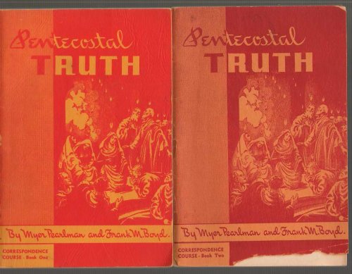 Pentecostal Truth Two Books - Twelve Studies