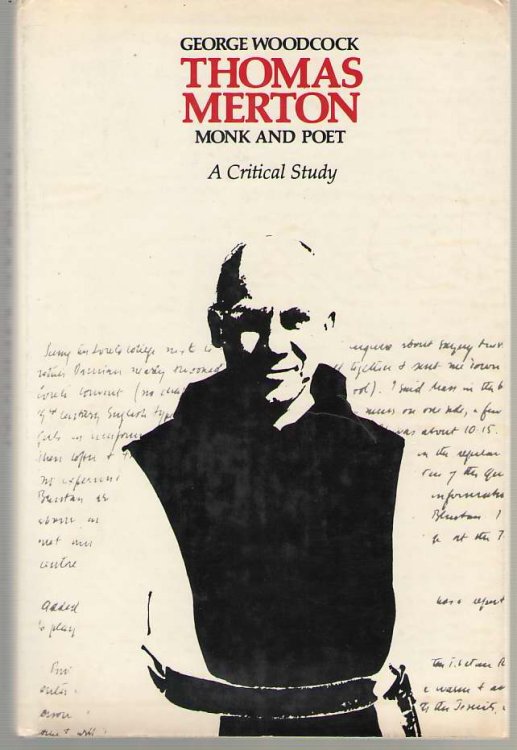 Thomas Merton Monk and Poet A Critical Study