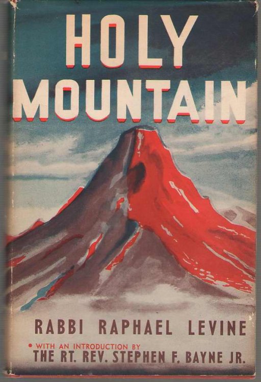 Holy Mountain; Two Paths to One God