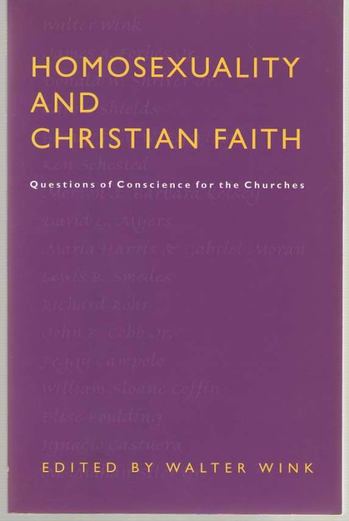 Homosexuality and Christian Faith Questions of Conscience for the Churches