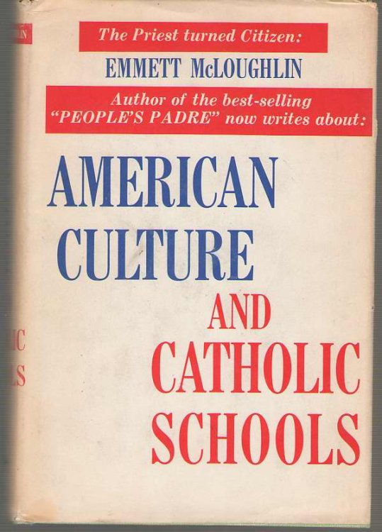 American Culture and Catholic Schools