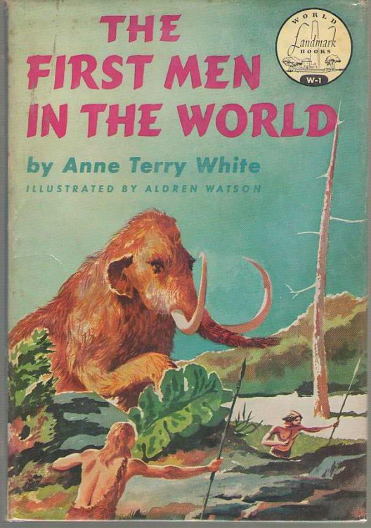 The First Men In The World