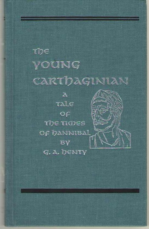 The Young Carthaginian, a Story of the Times of Hannibal