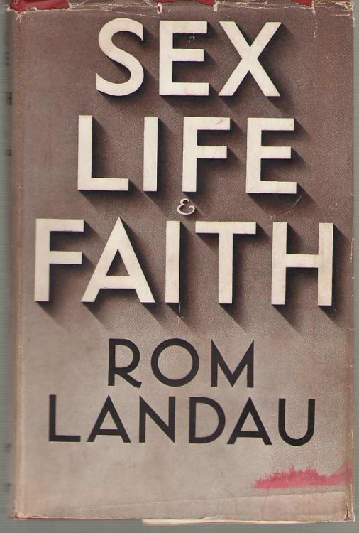 Sex, Life, and Faith A Modern Philosophy of Sex