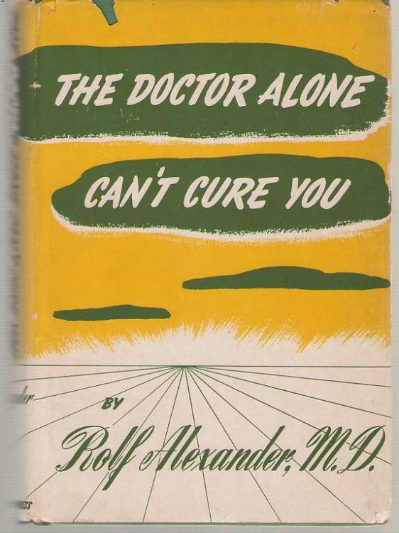 The Doctor Alone Can't Cure You