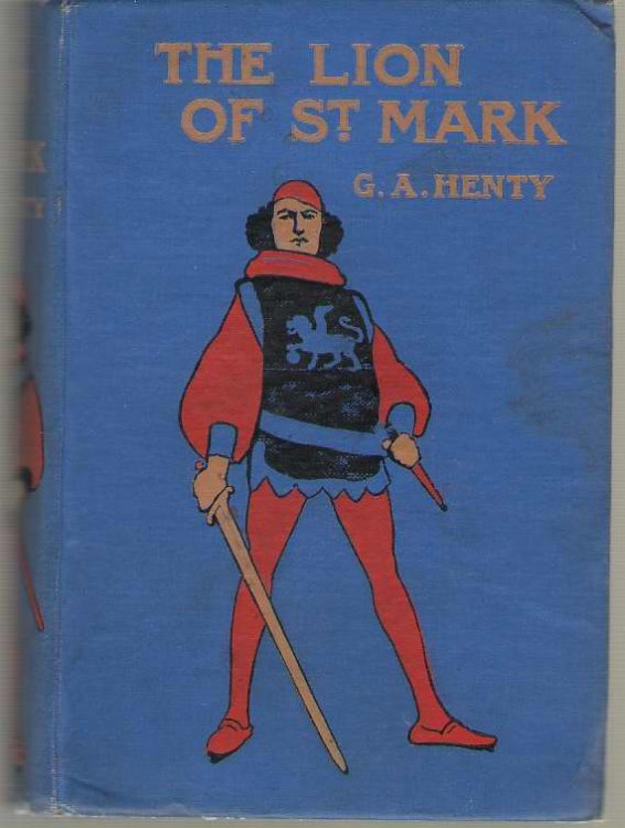 The Lion Of St. Mark A Story of Venice in the Fourteenth Century