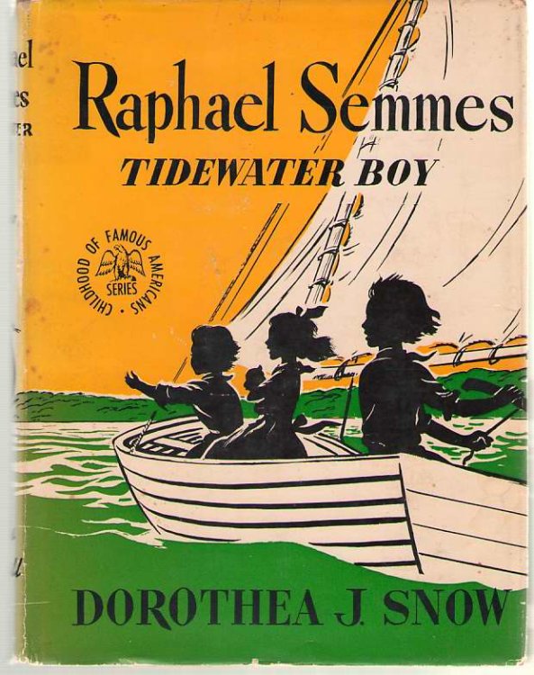 Raphael Semmes Tidewater Boy