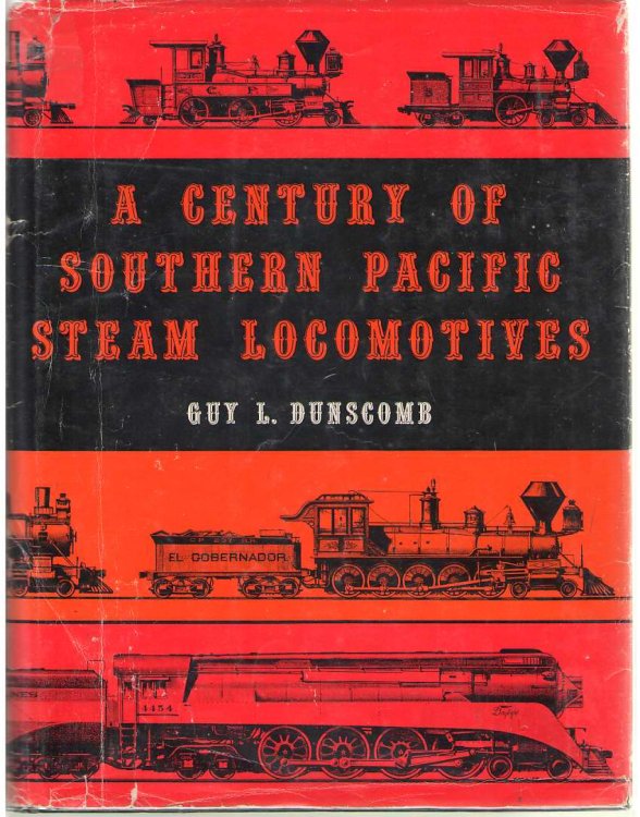 A Century of Southern Pacific Steam Locomotives, 1862-1962