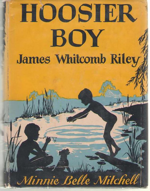 James Whitcomb Riley Hoosier Boy