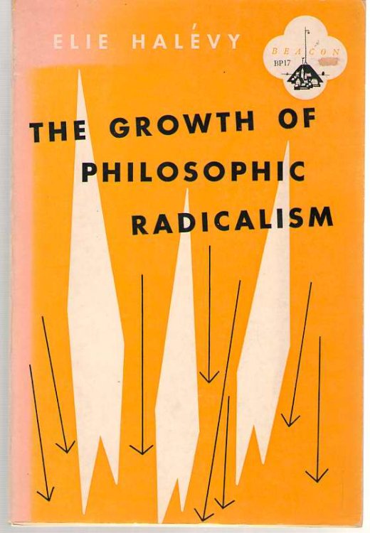 The Growth of Philosophic Radicalism