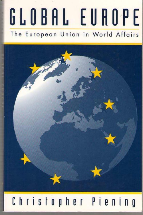 Global Europe The European Union in World Affairs