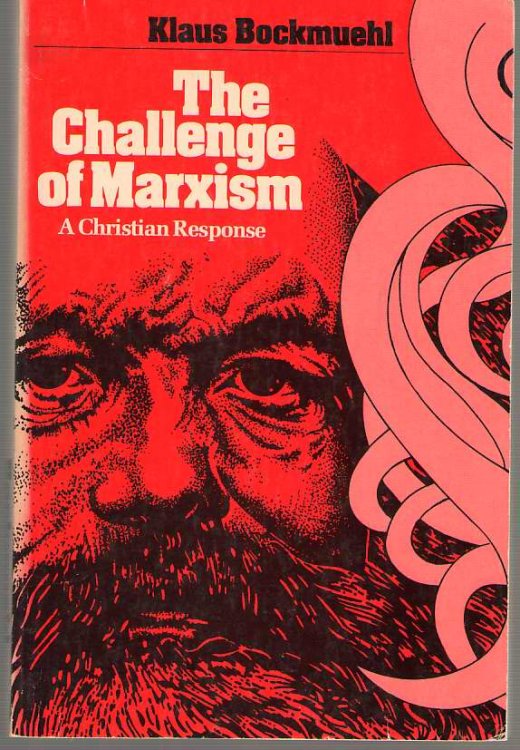 The Challenge of Marxism A Christian Response