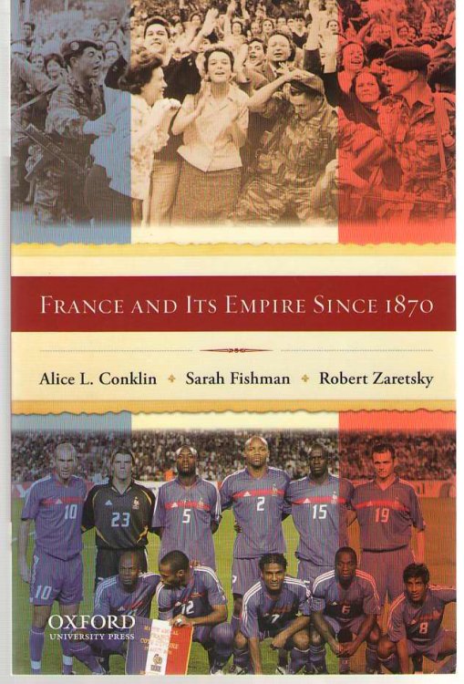 France and its Empire Since 1870