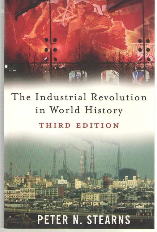The Industrial Revolution in World History