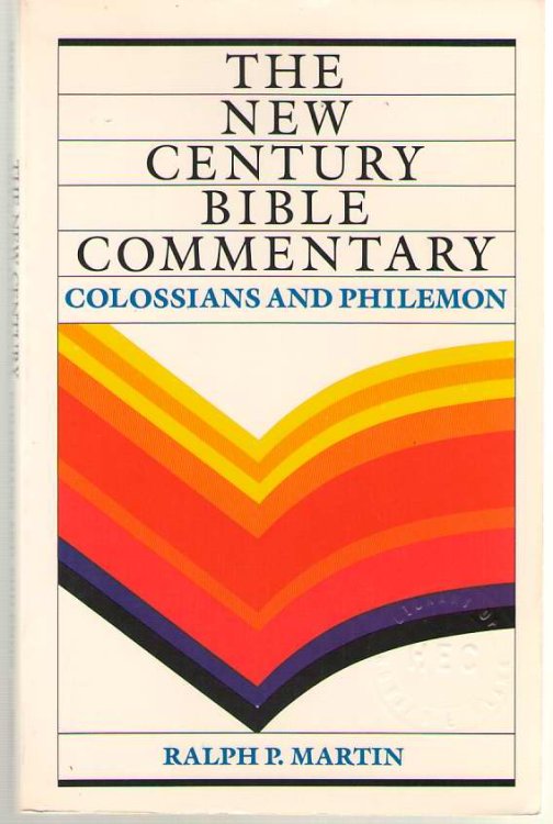 New Century Bible Commentary Colossians and Philemon