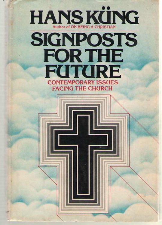 Signposts for the Future Contemporary Issues Facing the Church