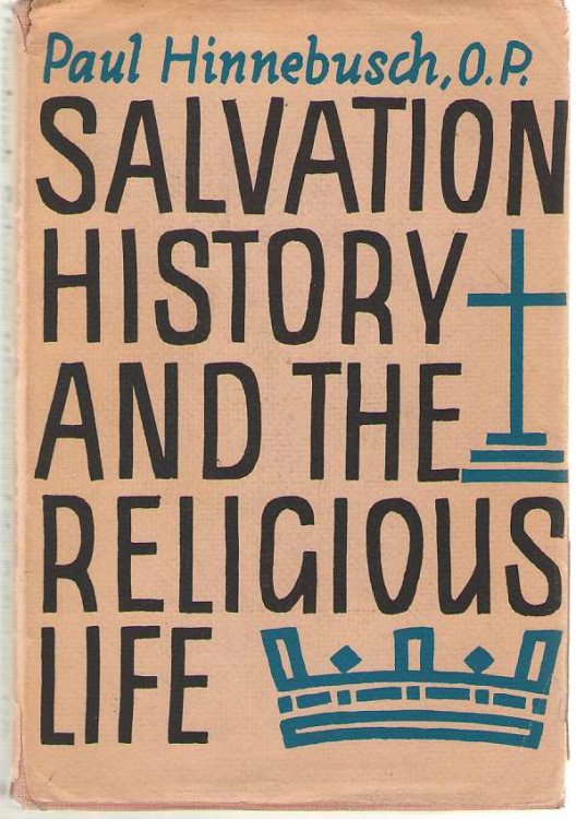 Salvation History and the Religious Life