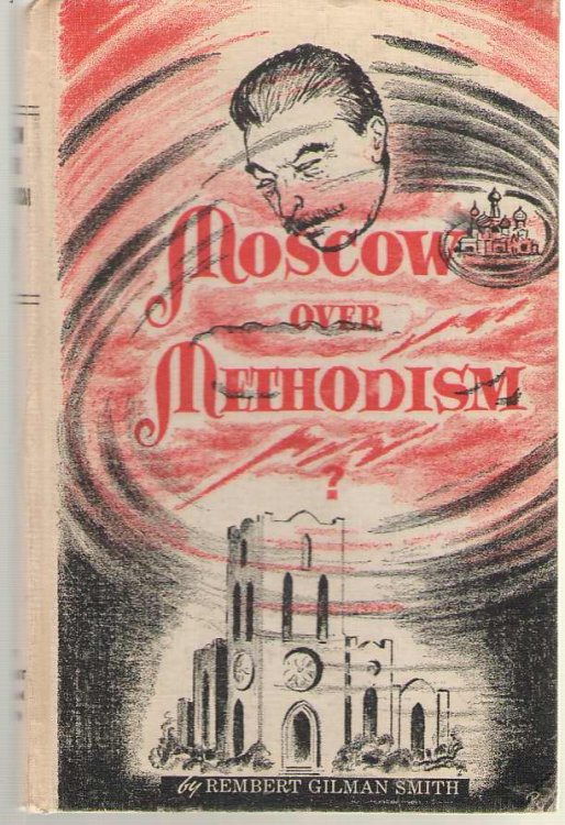 Moscow Over Methodism