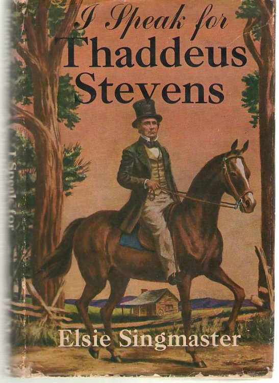 I Speak For Thaddeus Stevens