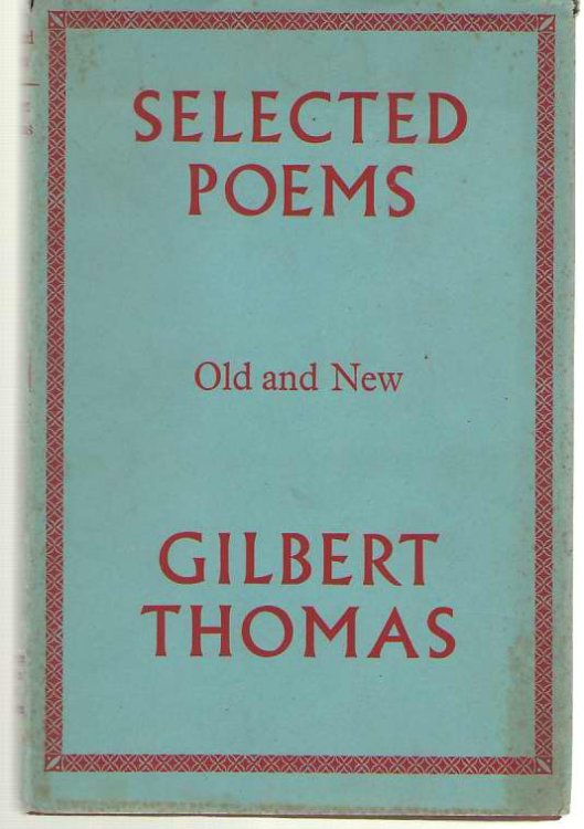 Selected Poems, Old and New
