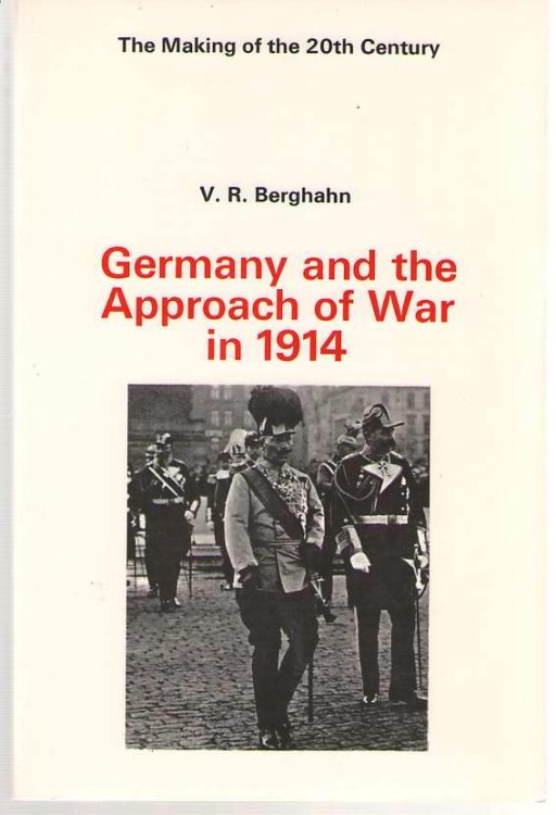 Germany and the Approach of War in 1914